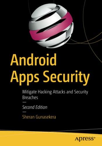 Android Apps Security: Mitigate Hacking Attacks